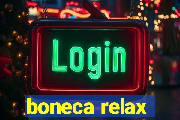 boneca relax